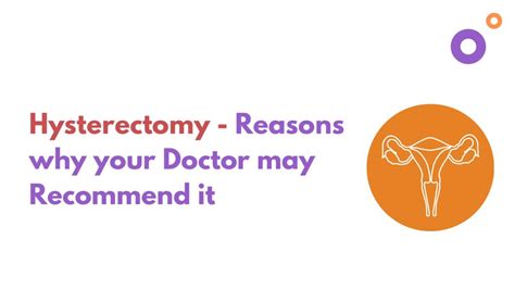 10 Reasons for Hysterectomy: Considerations and What to .